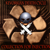 Kevorkian Death Cycle - Collection for Injection
